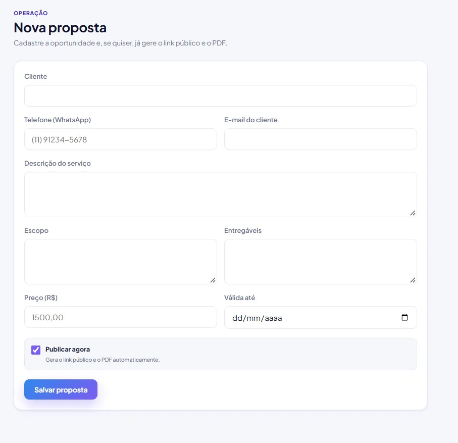 Tela de nova proposta com campos de cliente, serviço, escopo, entregáveis, preço e validade.