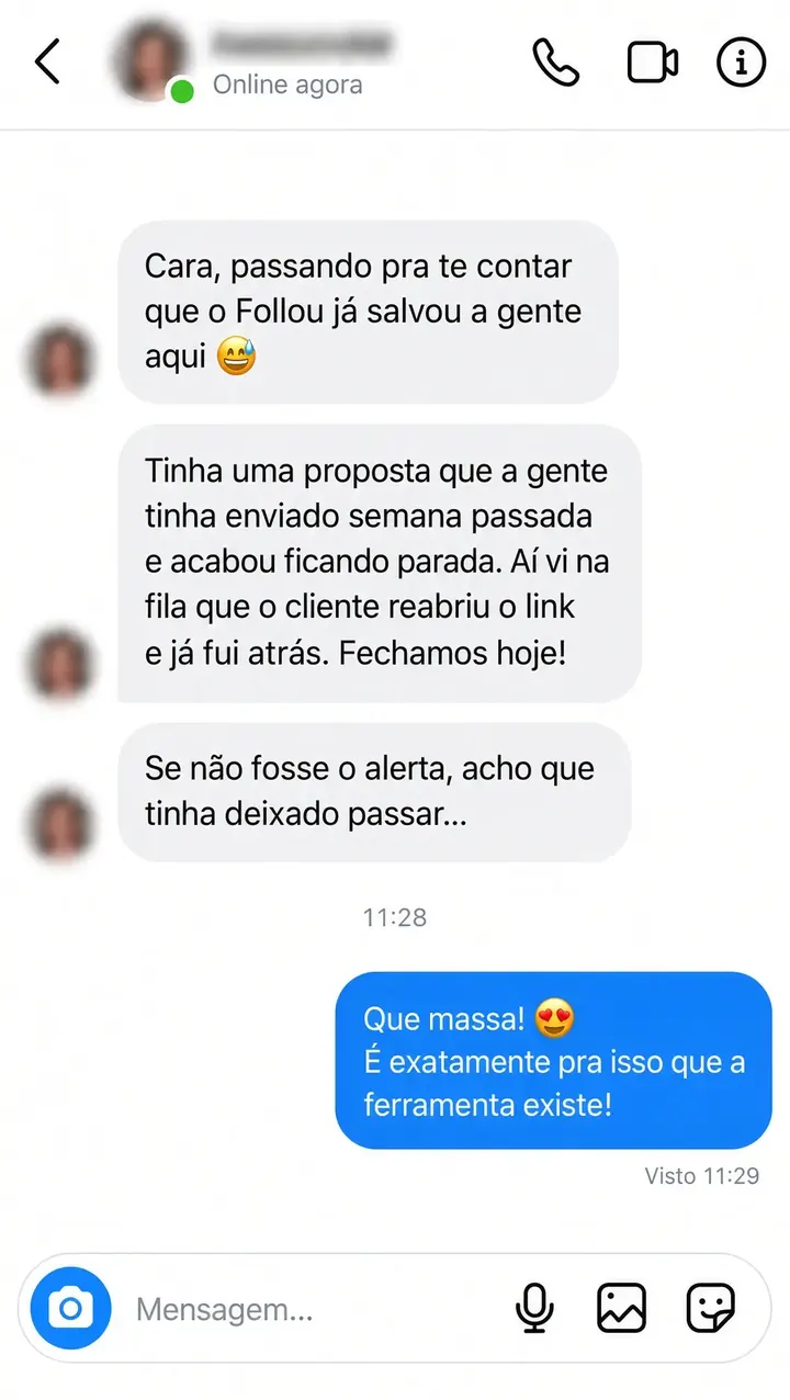 Conversa com depoimento sobre retomar uma proposta após um novo acesso ao link.