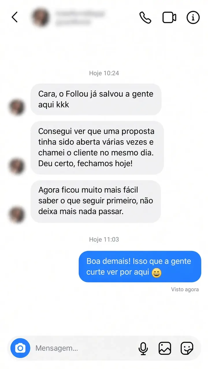 Conversa com depoimento sobre acompanhar propostas reabertas e decidir o próximo contato.